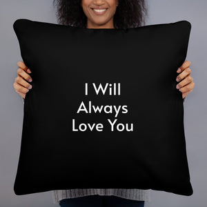 I Will Always Love You Pillow Black Galaxy