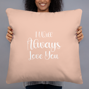 I Will Always Love You Pillow Peach Blush Butterfly