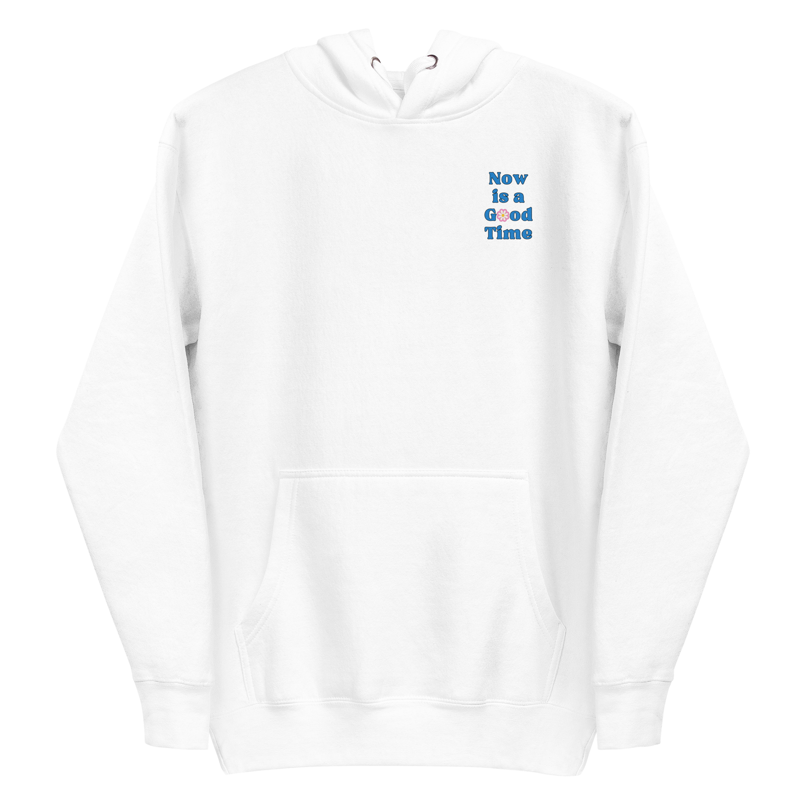 Today is a Good Day Hoodie