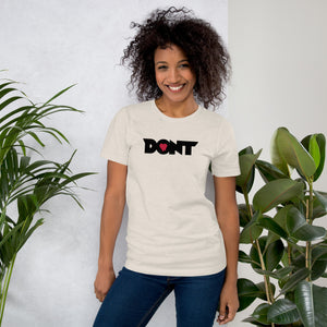 DON'T T-Shirt