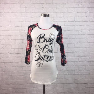 Baby It's Cold Tee