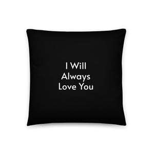 I Will Always Love You Pillow Black Galaxy